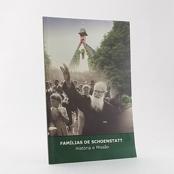 Famílias de Schoenstatt história e missão